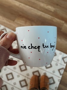OUTLET kubek NIE CHCĘ TU BYĆ 230 ml My Mug Company