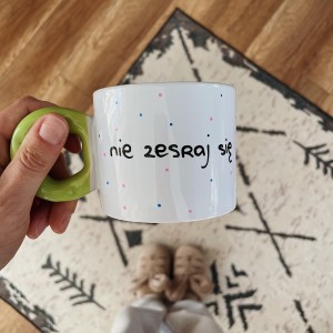 nie zesraj się kubek zielone ucho ręcznie malowany 280 ml my mug company