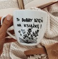 kubek to dobry dzień na książkę.JPG